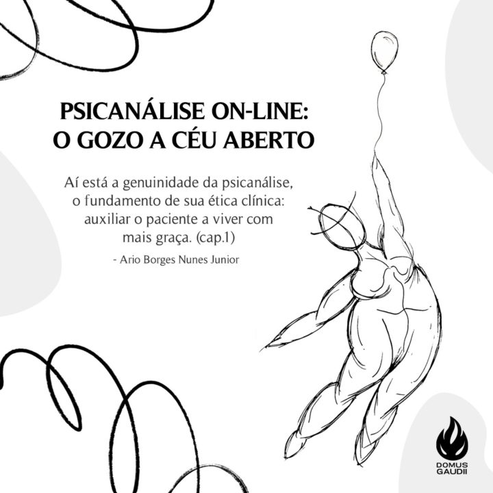 Psicanálise On-line: O gozo a céu aberto